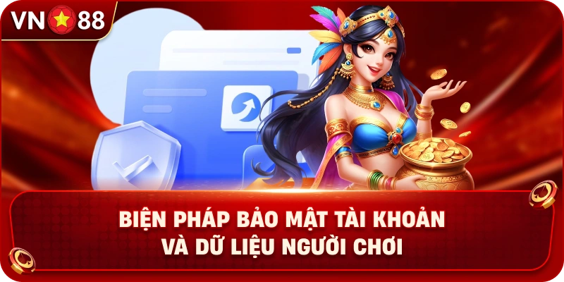Quyền Riêng Tư VN88 Cam Kết Bảo Vệ Dữ Liệu Hội Viên - PLAY429.BUZZ