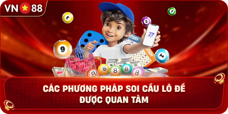 Soi Cầu Lô Đề – Phân Tích Quy Luật Con Số Cùng Nhà Cái VN88 - PLAY429.BUZZ