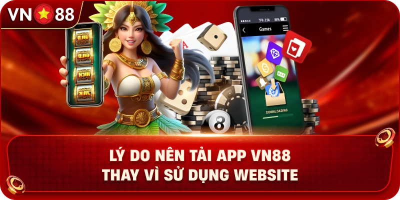 Tải App VN88 – Trải Nghiệm Cá Cược Linh Hoạt Trên Mobile - PLAY429.BUZZ