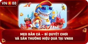 VN88 | VN88.COM ✔️ Link Chính Thức Không Chặn +88K - PLAY429.BUZZ