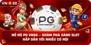 Nổ Hũ VN88 – Khám Phá Kho Game Quay Hũ Hấp Dẫn Cùng Nhà Cái - PLAY429.BUZZ