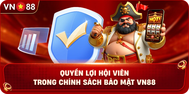 Chính Sách Bảo Mật VN88 – Bảo Vệ Dữ Liệu Hội Viên Hiện Đại - PLAY429.BUZZ