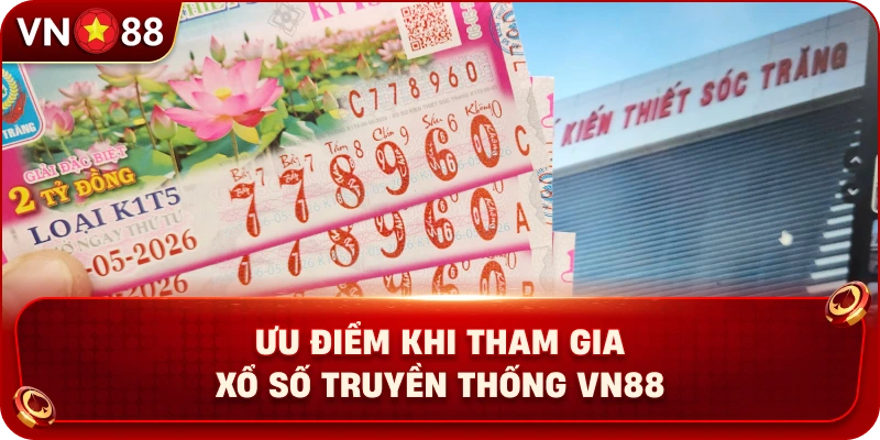 Xổ Số Truyền Thống VN88 – Khám Phá Hình Thức Dự Thưởng - PLAY429.BUZZ