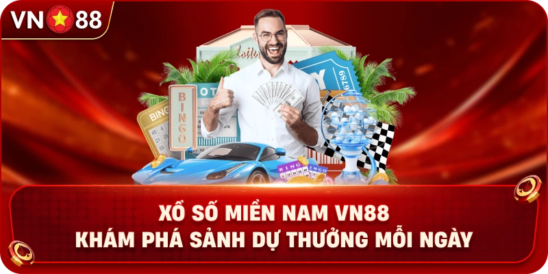 Xổ Số Miền Nam VN88 – Khám Phá Sảnh Dự Thưởng Mỗi Ngày - PLAY429.BUZZ